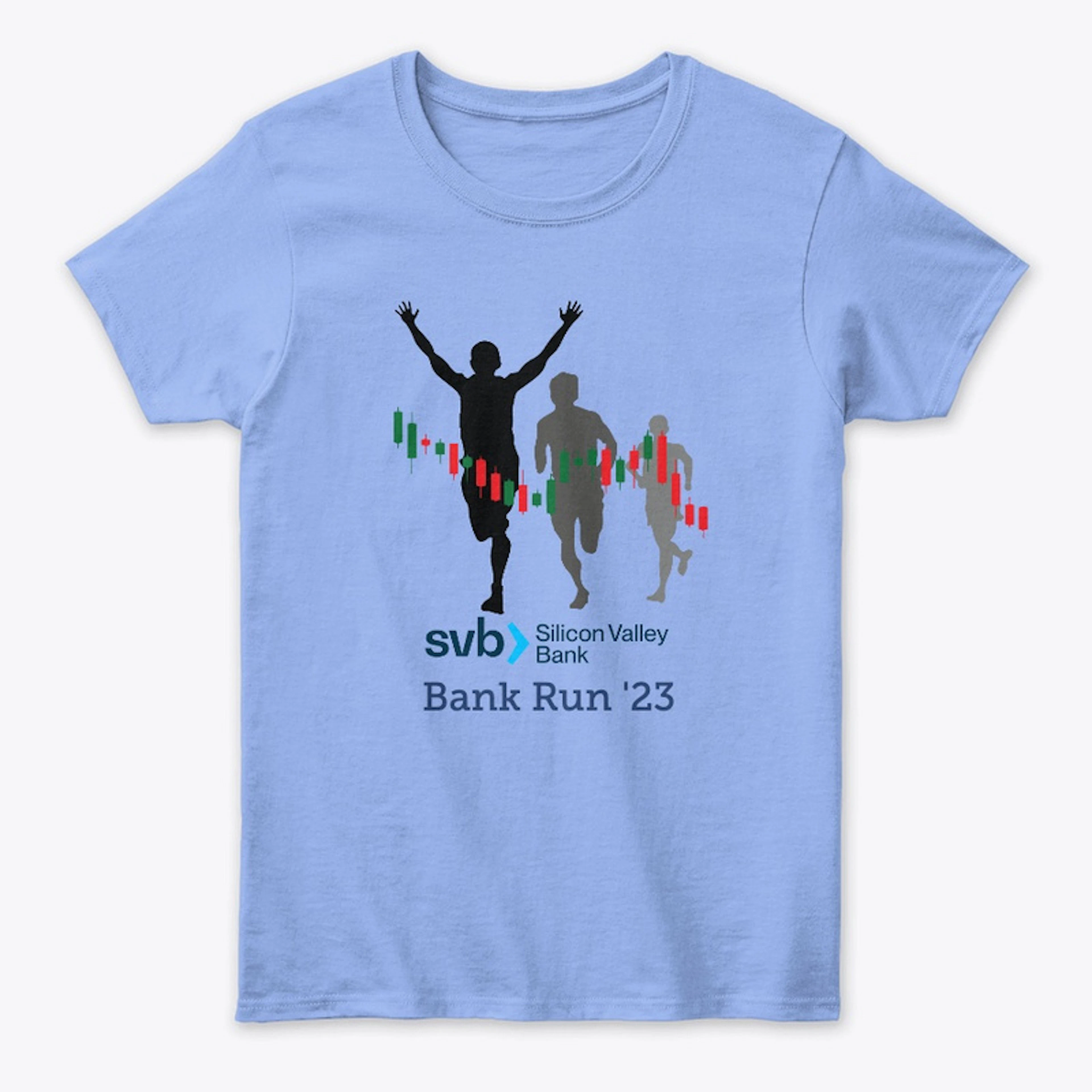 SVB Bank Run Commemorative Shirts