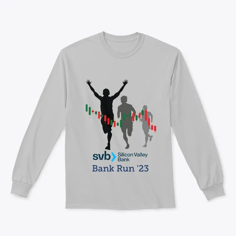 SVB Bank Run Commemorative Shirts