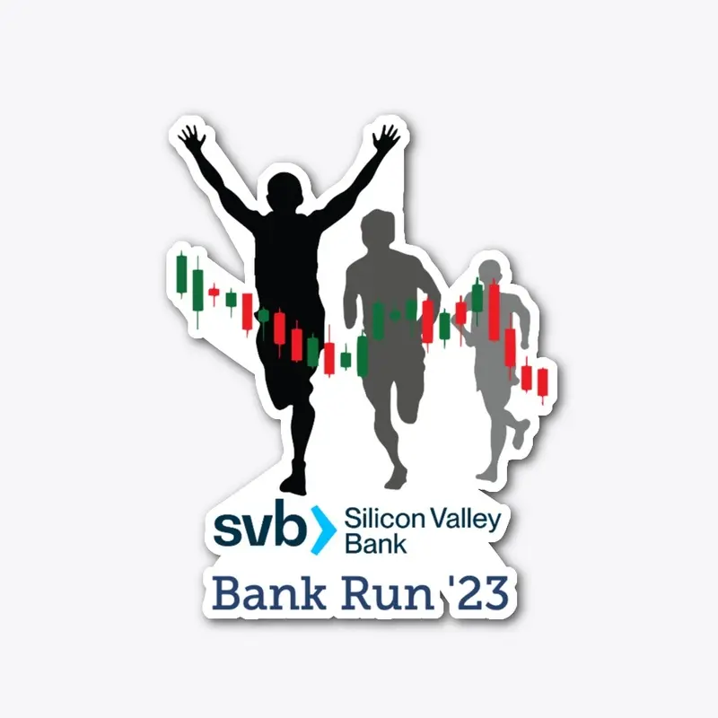 SVB Bank Run Commemorative Shirts